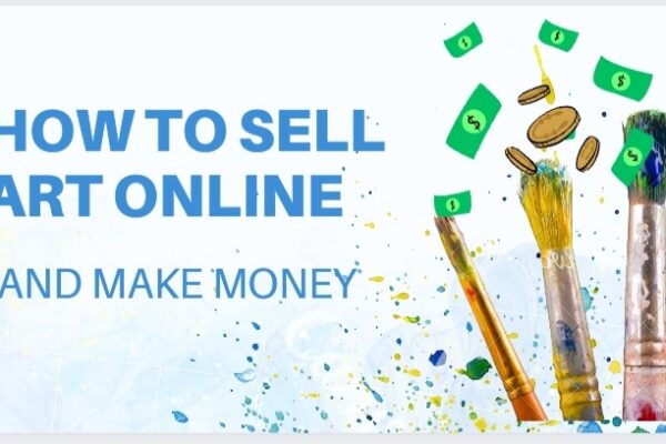 How to sell art online and make money