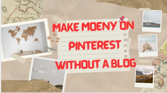 How to make money on Pinterest without a blog